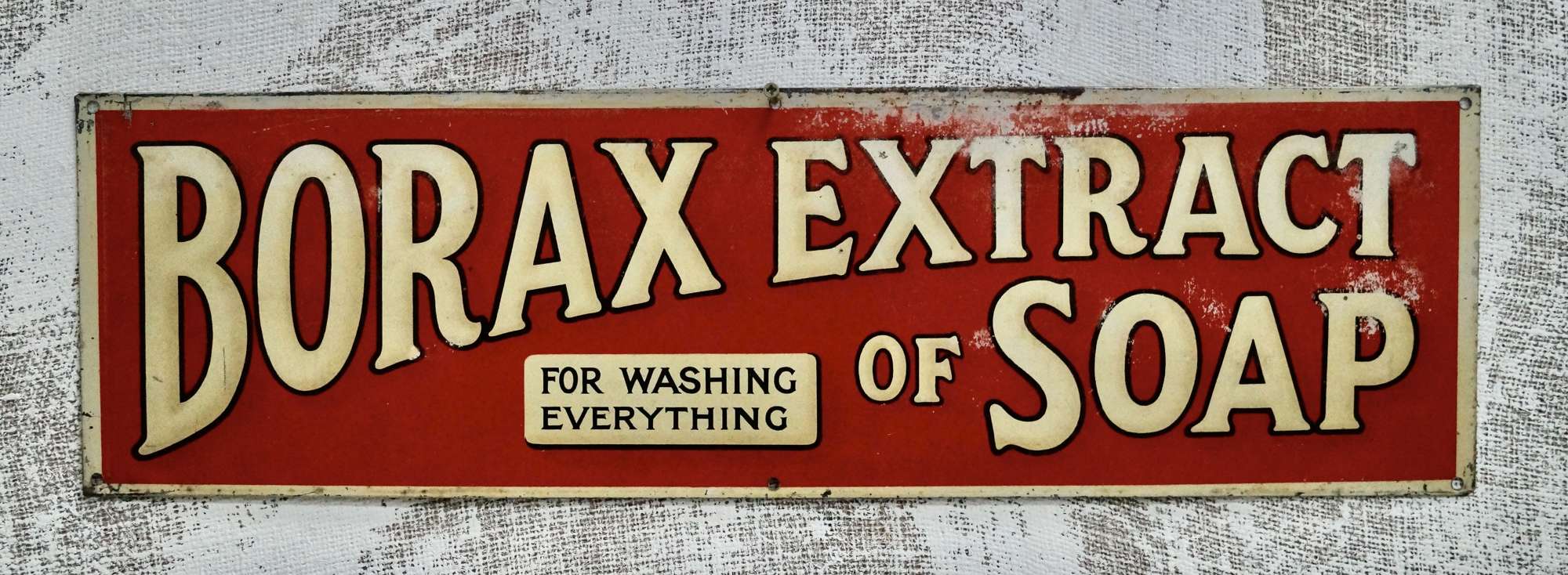 Vintage Borax Extract Of Soap Advertising Sign